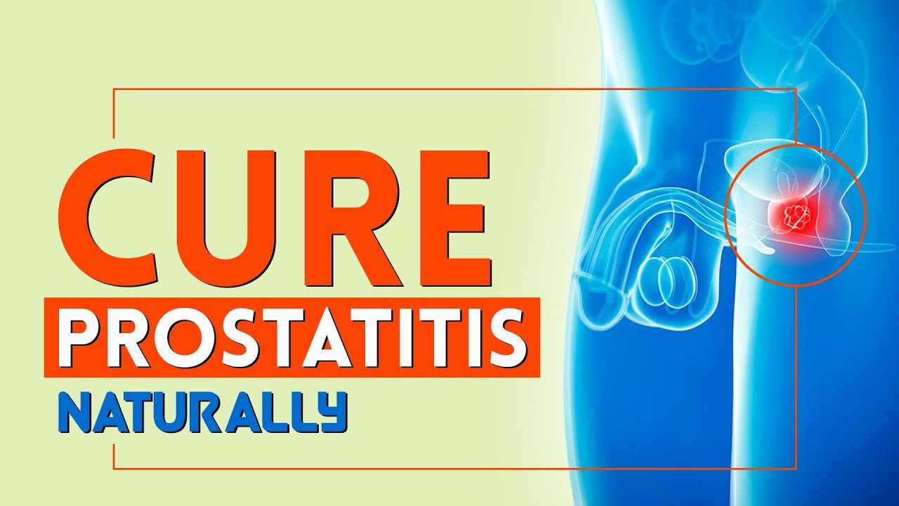 How to Cure Prostatitis Naturally? Treat Prostate ...