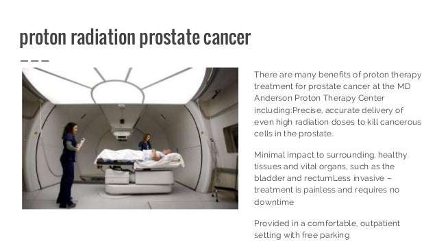 What are the disadvantages of getting proton therapy for prostate can